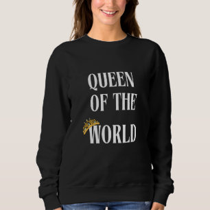 Camisas sudaderas de la Reina del Mundo