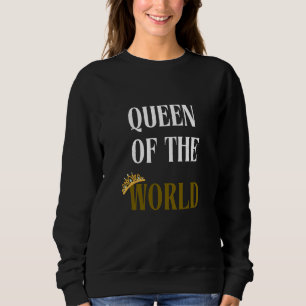 Camisas sudaderas de la Reina del Mundo