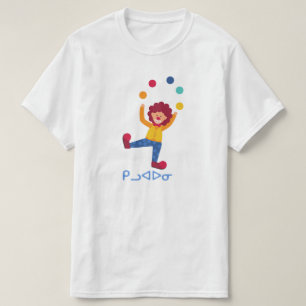 Camiseta ᑭ ᓗ ᐊ ᐅ - Payaso en Inuktitut