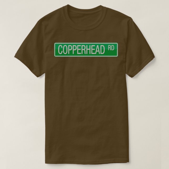 Camiseta 008 Señal de calle Copperhead Road  (Diseño del anverso)