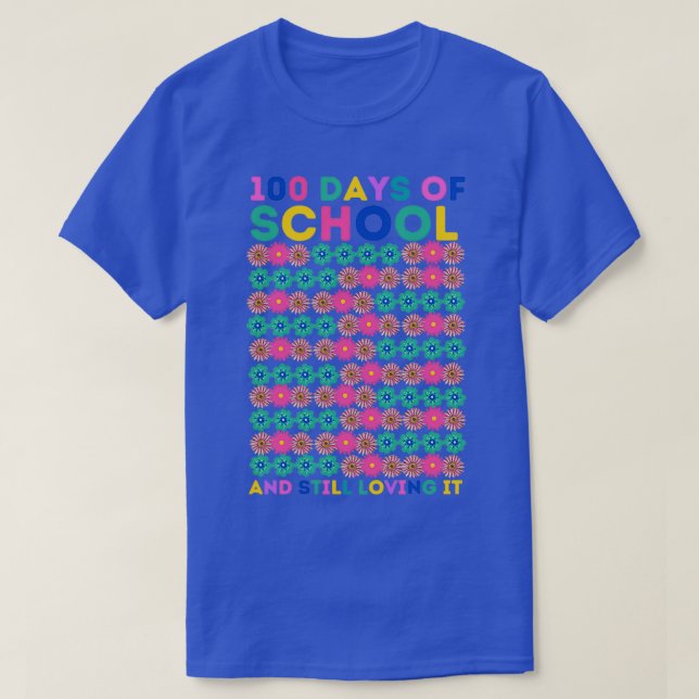 Camiseta 00 Días De Colegio Y Aún Me Encantan Las Flores. (Diseño del anverso)
