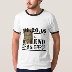 Camiseta 01.20.09; El final de un error