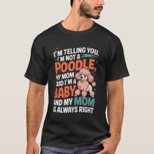Camiseta 01 divertida frase de mamá de perro No soy un cani