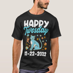 Camiseta 02222022 February 2nd 2022 Happy Twosday Cat Lover