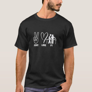 Camiseta 0 Amante de la Fisioterapia Paz Amor TF Terapeuta