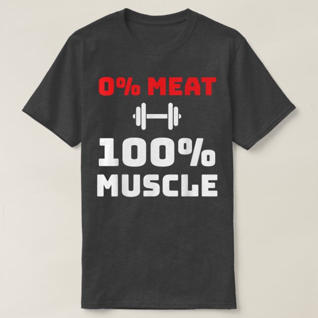 Camiseta 0 Carne, 100 Músculo, Vegetariano y Gimnasio Vegan (Diseño del anverso)