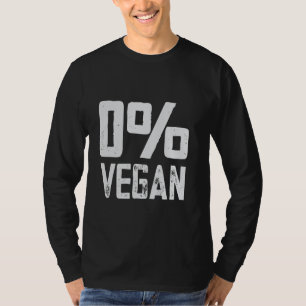 Camiseta 0 Carne Vegan Comer Cero Porcentaje Vegan Funny BB