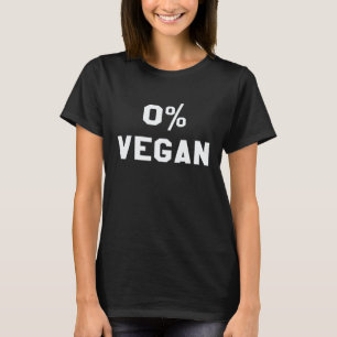 Camiseta 0 cero por ciento vegana Comedor de carne
