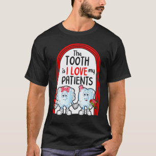 Camiseta 0 Dentista La Muela Es Me Encanta Mi Paciente Flor