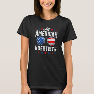Camiseta 0 Dentista totalmente americano Día de la Independ