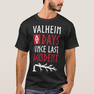 Camiseta 0 Días Desde El Último Accidente - Valheim Norse F