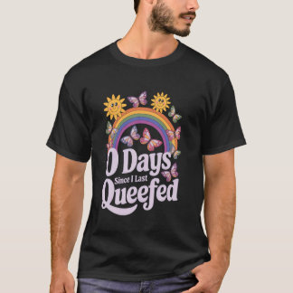 Camiseta 0 Días Desde Que Me Tiré Un Pedo Vaginal Humor Adu