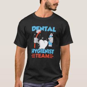 Camiseta 0 Equipo de higienista dental Clínica dental Higie