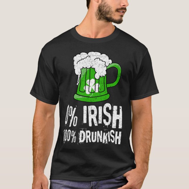 Camiseta 0 Irish 100 Drunkish Draft Beer Shamrock St Patric (Anverso)
