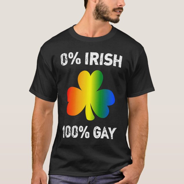 Camiseta 0 Irish 100 Gay  St Saint Patrick's Day (Anverso)