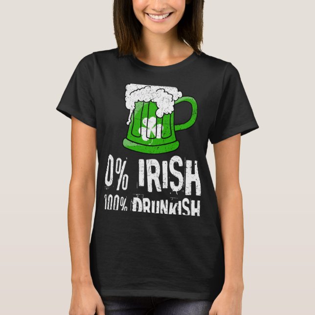 Camiseta 0 Irlandés 100 Borracho Borrador De Cerveza Shamro (Anverso)