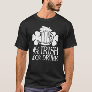 Camiseta 0 Irlandés 100 Borracho Feliz San Patricio Cerveza