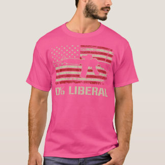 Camiseta 0 Liberal Cero Por Ciento Ar15 Bandera Estadounide