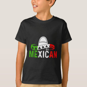 Camiseta 0% mexicano Cinco De Mayo Fiesta Sombrero Funny 0%