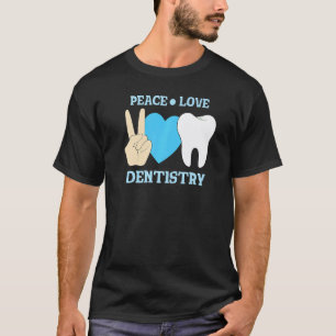 Camiseta 0 Paz Amor Odontología Dentista