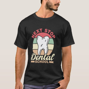 Camiseta 0 Próxima parada Escuela de Odontología Estudiante
