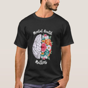 Camiseta 0 Salud Mental Importa Floral Cerebro
