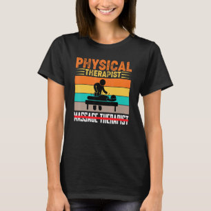 Camiseta 0 Soy Terapeuta Físico No Terapeuta de Masaje Físi
