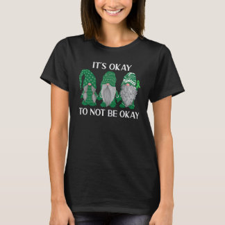 Camiseta 0 Trio Gnome Está Bien No Estar Bien Salud Mental