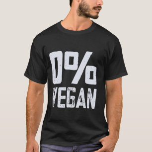 Camiseta 0 Vegano Come Carne Cero Por Ciento Vegano Diverti