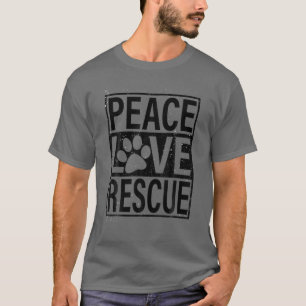 Camiseta 0Dbl Peace Love Rescue Mascota Perro Rescate Anima