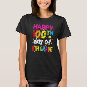 Camiseta 100º día de escuela Profesor de 8º grado  100 días