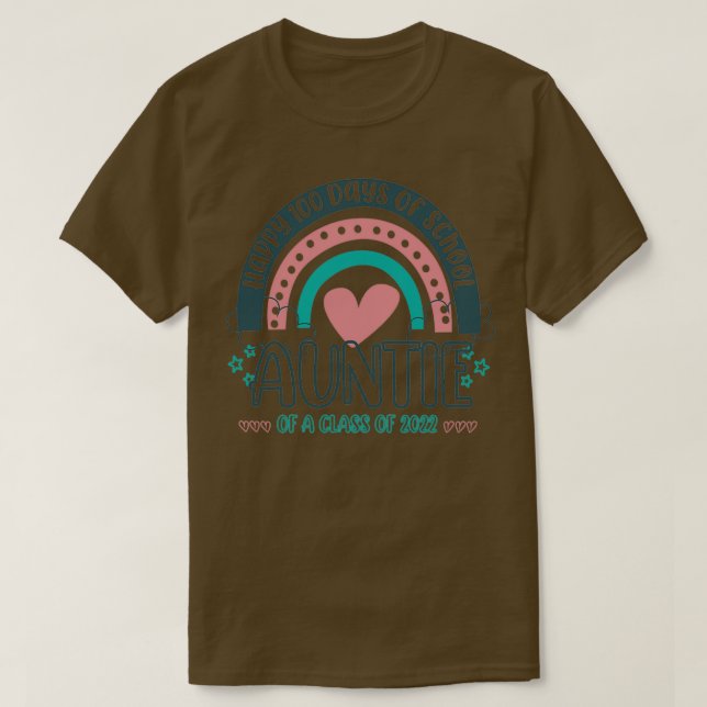 Camiseta 100º Día de la Escuela AUNTI de la clase 2022 (Diseño del anverso)