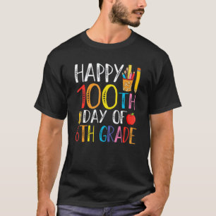 Camiseta 100º día de maestros de sexto grado niños 100 días