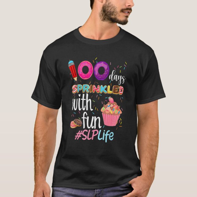 Camiseta 100º Día Salpicado Con Cupcake Divertido SLP Vida  (Anverso)