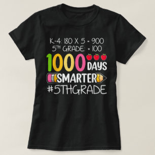Camiseta 1000 días más inteligente estudiante de quinto gra