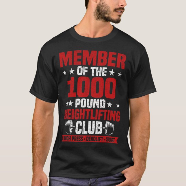 Camiseta 1000 Pound Weightlifting Club Bodybuilding Workout (Anverso)