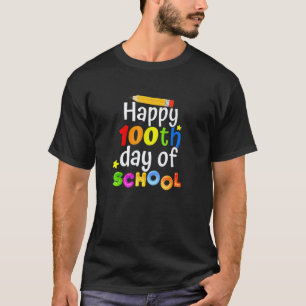 Camiseta 100.º día de escuela para maestros y felices 100 d