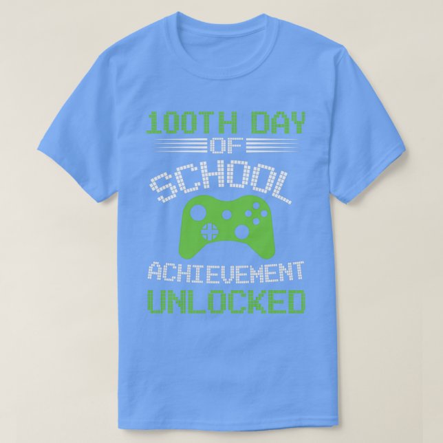 Camiseta 100.º día de rendimiento escolar desbloqueado 1 (Diseño del anverso)