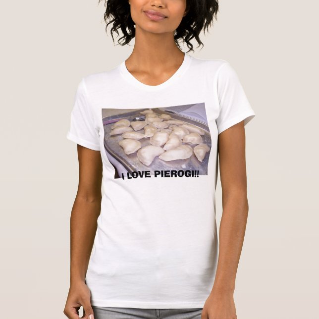 CAMISETA ¡100_0585, AMO PIEROGI!! (Anverso)