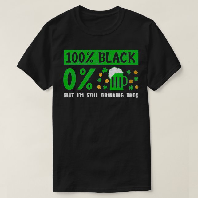 Camiseta 100 Black St Patricks Day sobre África (Diseño del anverso)