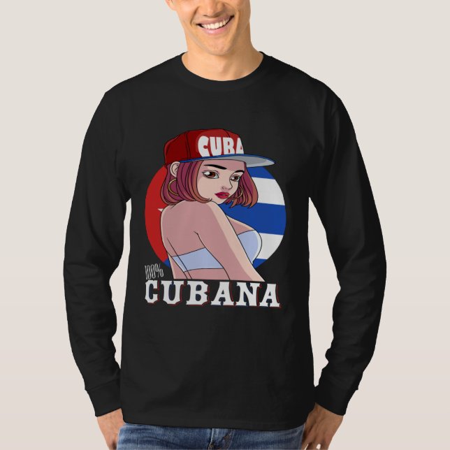 Camiseta 100 Cubana Strong Girl Cuba Flag Pride (Anverso)