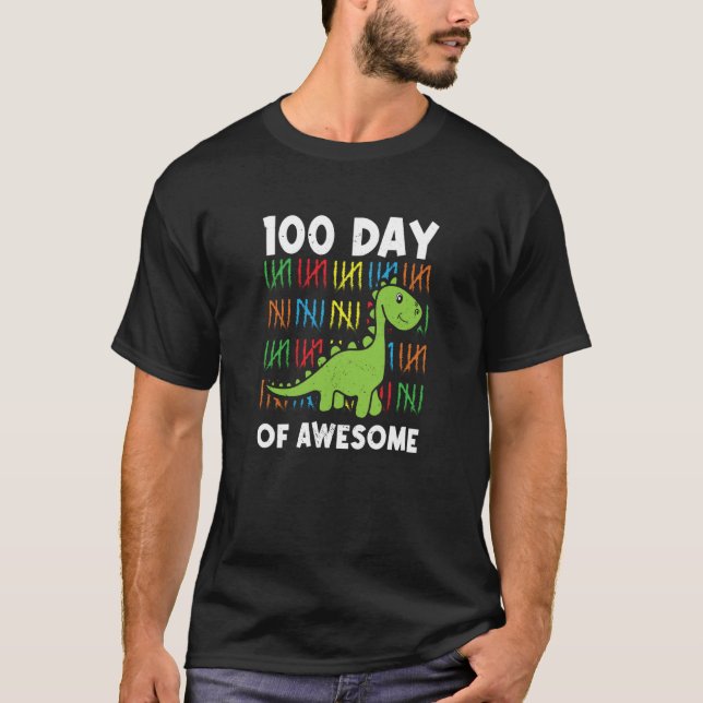Camiseta 100 Day Of Awesome Rex Dinosaur Dino Tyrannosaurus (Anverso)