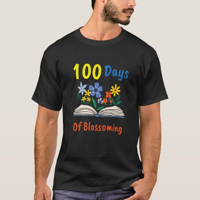 Camiseta 100 Day Of Blossoming Book Flower Plant 100th Day  (Anverso)