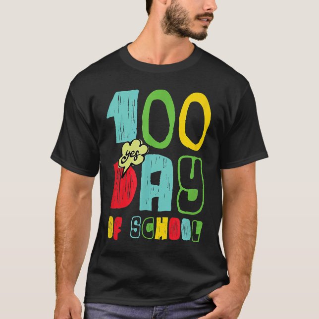 Camiseta 100 Day of School for Kids Child Yes (Anverso)
