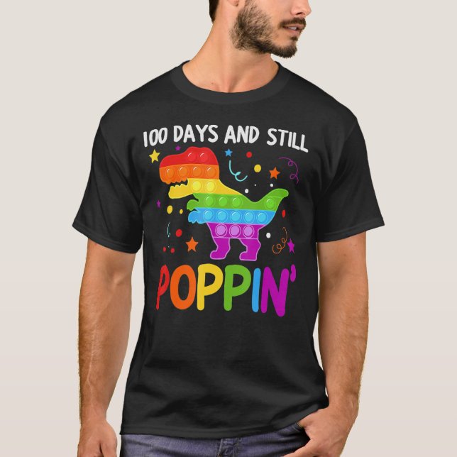 Camiseta 100 Days And Still Poppin 100th Day Of School (Anverso)