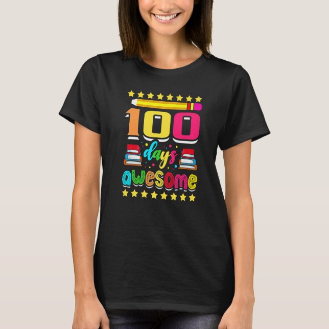 Camiseta 100 Days Awesome Colorful School Pencil Kids Study (Anverso)