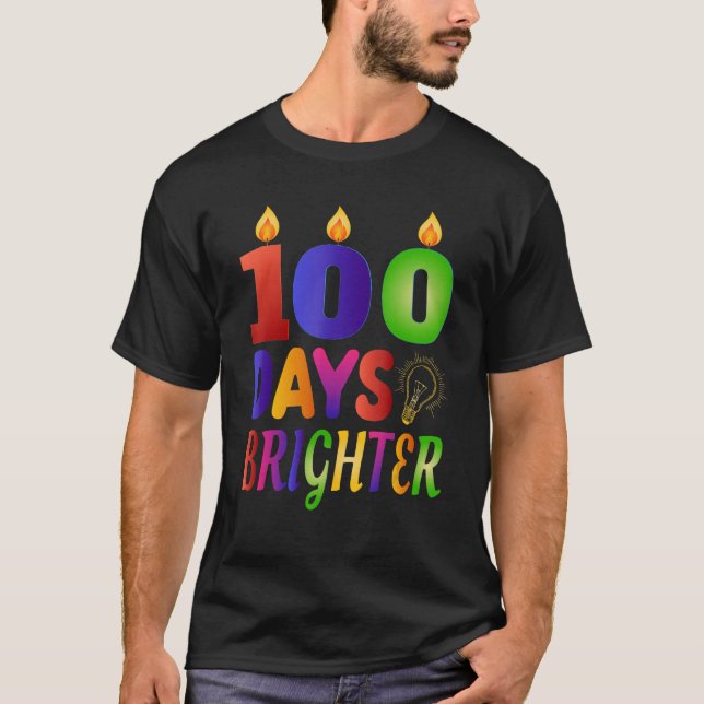 Camiseta 100 Days Brighter  100th Day  for Teacher Kids (Anverso)