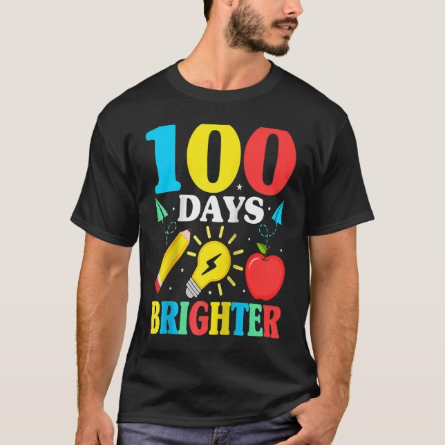Camiseta 100 Days Brighter Happy 100 Days Of School Teacher (Anverso)