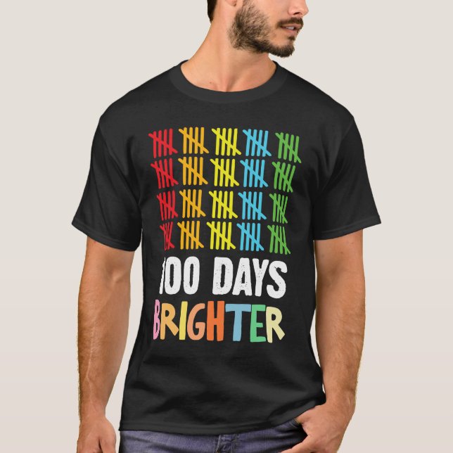 Camiseta 100 Days Brighter Student Happy 100th Day Of Schoo (Anverso)
