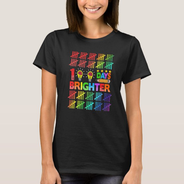 Camiseta 100 Days Brighter Teacher Kids Happy 100th Day Of  (Anverso)